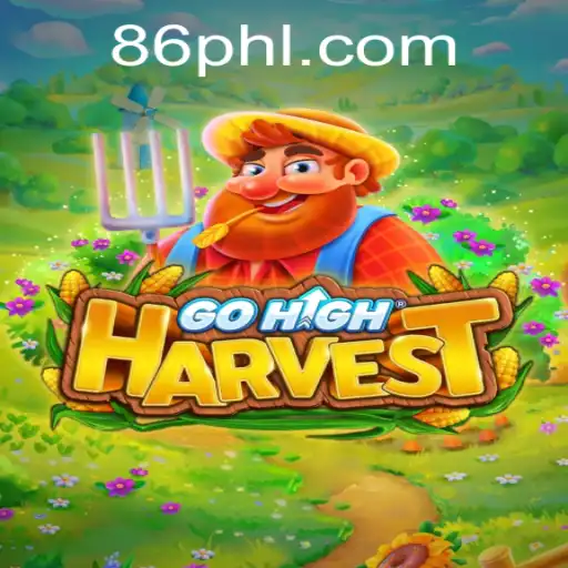 Discover the Exciting World of GoHighHarvest with 86ph